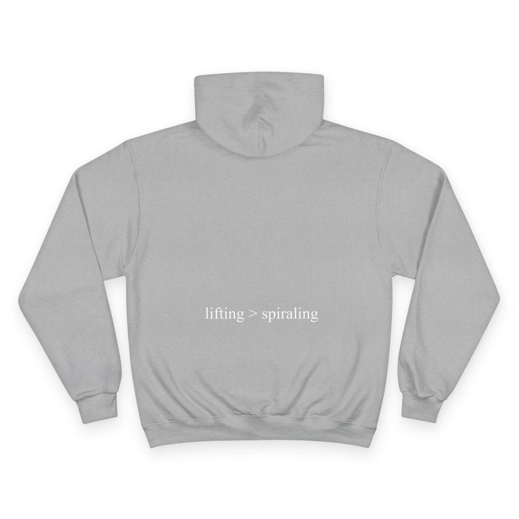 lifting > spiraling Champion Hoodie