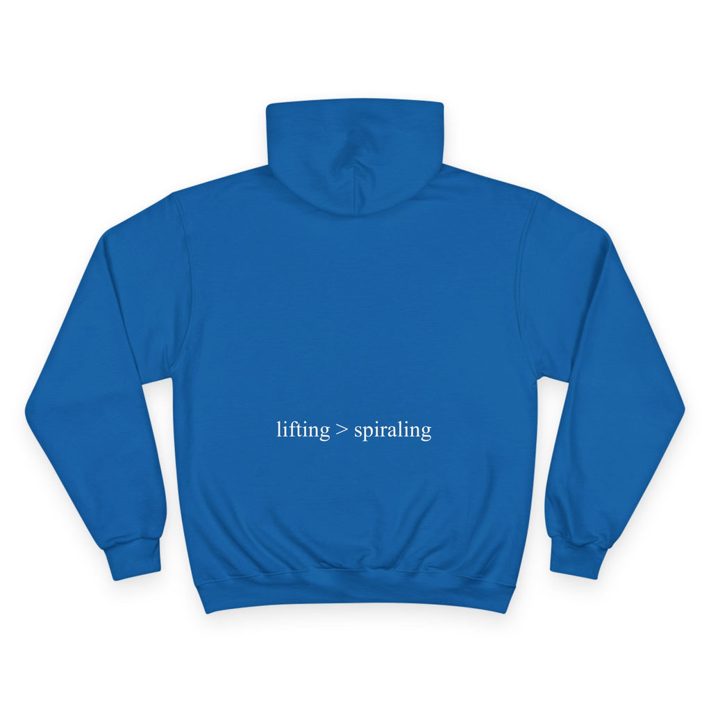 lifting > spiraling Champion Hoodie